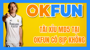 Tài xỉu MD5 tại OKFUN có bịp không? Cách kiểm tra mã chuỗi minh bạch